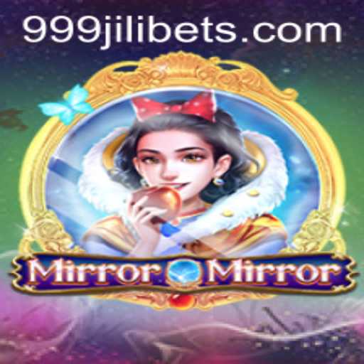 Exploring the World of MirrorMirror: A Deep Dive into the 999JILI Universe